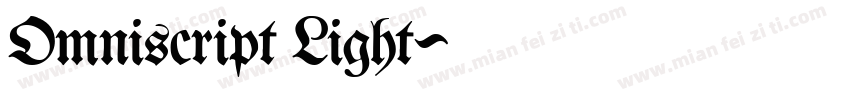 Omniscript Light字体转换